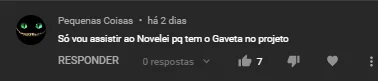 Comentários Youtube Gaveta